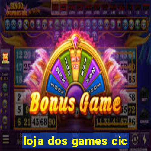 loja dos games cic